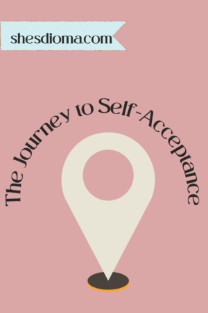 The text reads "The Journey to Self-Acceptance."